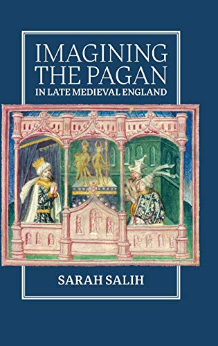 Stock image for Imagining the Pagan in Late Medieval England for sale by Anselm Scrivener Books