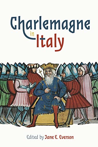 Beispielbild fr Charlemagne in Italy (Bristol Studies in Medieval Cultures) zum Verkauf von The Compleat Scholar