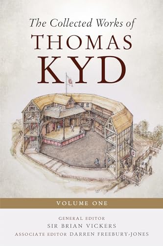 Beispielbild fr The Collected Works of Thomas Kyd. Volume 1 zum Verkauf von Blackwell's