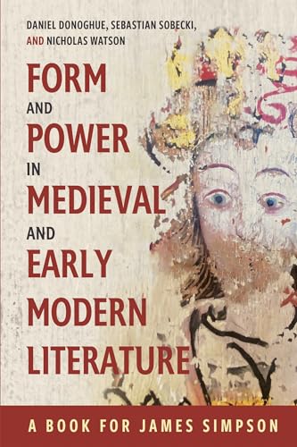 Imagen de archivo de Form and Power in Medieval and Early Modern Literature a la venta por Blackwell's