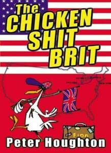 Chicken Shit Brit (9781843860938) by Lord Houghton