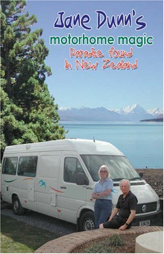 Stock image for Motorhome Magic: Paradise Found in New Zealand for sale by WorldofBooks