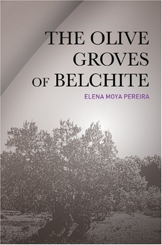 Beispielbild fr The Olive Groves of Belchite zum Verkauf von WorldofBooks