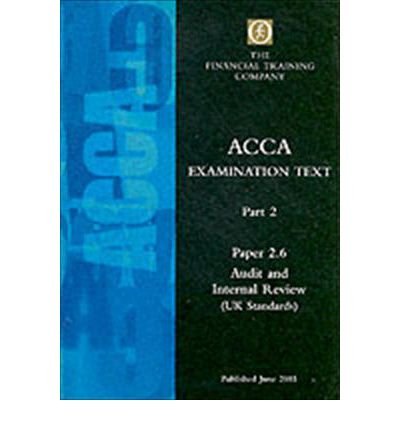 Beispielbild fr Exam Text (Acca Audit and Internal Review Paper 2.6) zum Verkauf von Anybook.com