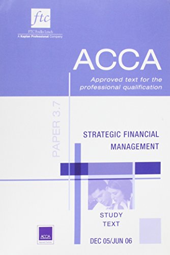 Beispielbild fr ACCA 3.7: Strategic Financial Management (Acca Study Text) zum Verkauf von WorldofBooks