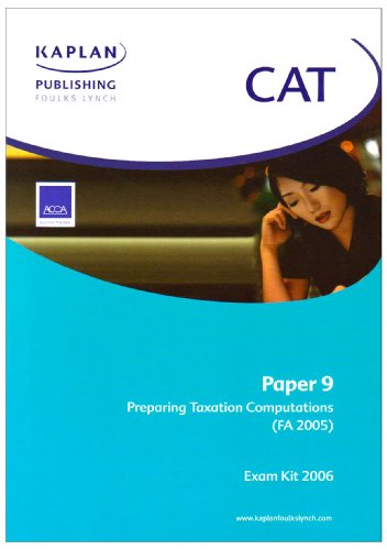 9781843907336: Preparing Taxation Computations FA: No. 9 (CAT Revision S.)