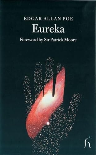 9781843910091: Eureka: An Essay on the Material and Spiritual Universe