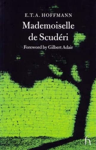 Stock image for Mademoiselle de Scuderi (Hesperus Classics) for sale by Front Cover Books