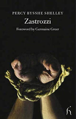 Zastrozzi: A Romance (Hesperus Classics) - Shelley, Percy Bysshe