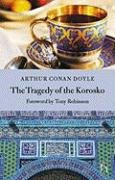 9781843910398: The Tragedy of the "Korosko"