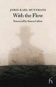 9781843910503: With the Flow (Hesperus Classics)