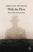 9781843910503: With the Flow: And M. Bougran's Retirement