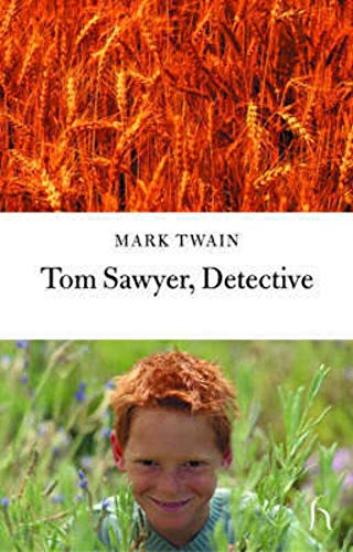 9781843910817: Tom Sawyer, Detective