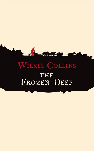 9781843910947: The Frozen Deep (Hesperus Classics)