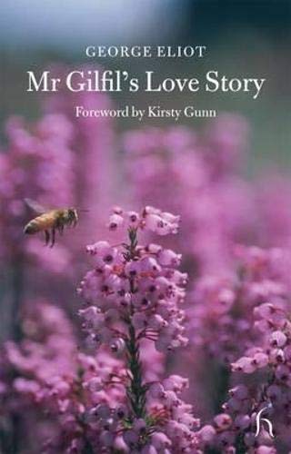 Beispielbild fr Mr Gilfil's Love Story (Hesperus Classics) zum Verkauf von AwesomeBooks