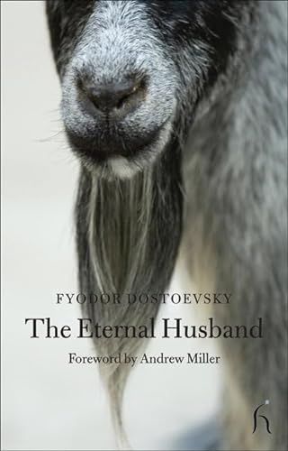 The Eternal Husband (Hesperus Classics) (9781843911630) by Dostoevsky, Fyodor