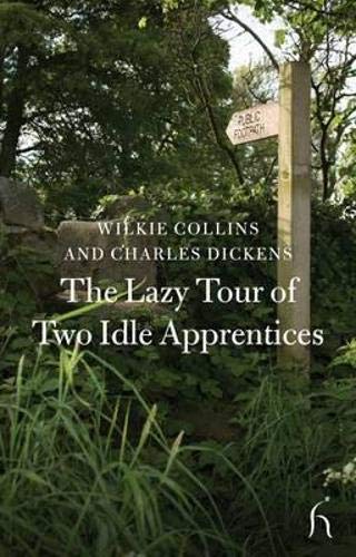 9781843912057: The Lazy Tour of Two Idle Apprentices (Hesperus Classics) [Idioma Ingls]