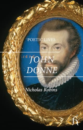 Stock image for Poetic Lives: Donne for sale by Discover Books