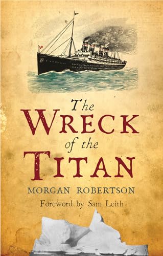 Imagen de archivo de The Wreck of the Titan a la venta por Goodwill