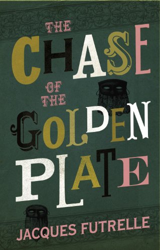 Imagen de archivo de The Chase of the Golden Plate a la venta por Better World Books: West