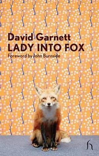9781843914495: Lady into Fox (Hesperus Modern Voices)