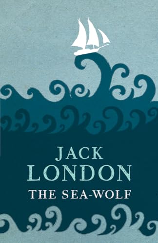Stock image for The Sea-Wolf (Hesperus Classics) for sale by Redux Books