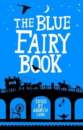 9781843914778: The Blue Fairy Book (Hesperus Minor Fairy Book Classics)