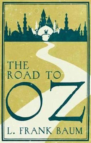 Beispielbild fr The Road to Oz zum Verkauf von HPB-Ruby