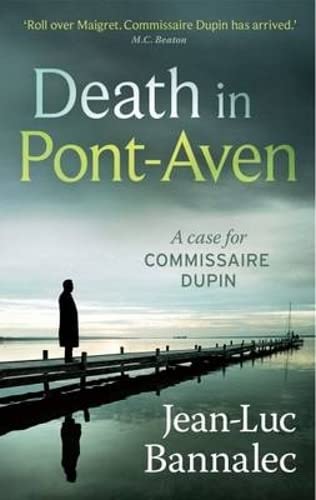 Imagen de archivo de DEATH IN PONT-AVEN (Commissioner Dupin) a la venta por WorldofBooks