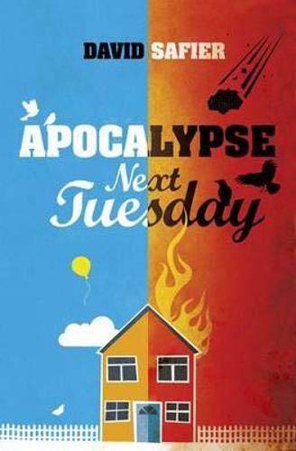 Stock image for Apocalypse Next Tuesday for sale by WorldofBooks