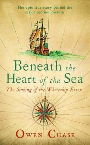 Beispielbild fr Beneath the Heart of the Sea: The Sinking of the Whaleship Essex (Hesperus Classics) zum Verkauf von AwesomeBooks