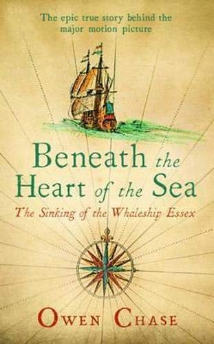 Imagen de archivo de Beneath the Heart of the Sea: The Sinking of the Whaleship Essex (Hesperus Classics) a la venta por WorldofBooks