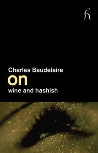 9781843916086: On Wine and Hashish