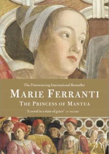 Beispielbild fr The Princess of Mantua zum Verkauf von ThriftBooks-Atlanta