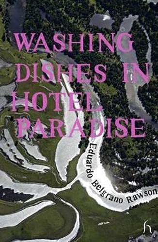 9781843918530: Washing Dishes in Hotel Paradise