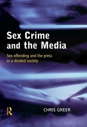 Beispielbild fr Sex Crime and the Media zum Verkauf von Better World Books