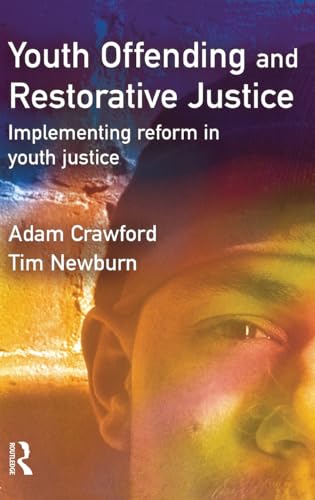 9781843920120: Youth Offending and Restorative Justice