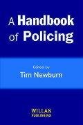 Beispielbild fr A Handbook of Policing zum Verkauf von WorldofBooks