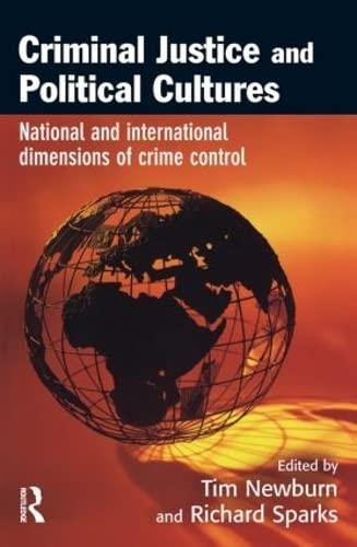 Stock image for Criminal Justice and Political Cultures for sale by Better World Books