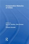 Beispielbild fr Comparative Histories of Crime zum Verkauf von Chiron Media