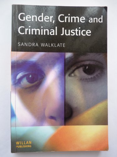 Beispielbild fr Gender, Crime and Criminal Justice zum Verkauf von Better World Books