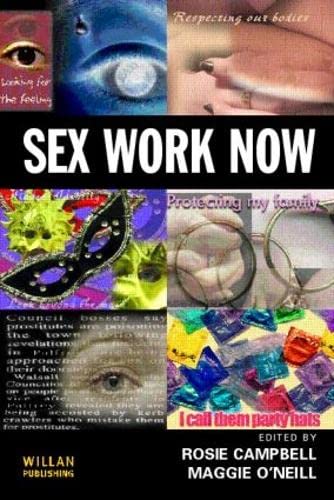 Beispielbild fr Sex Work Now zum Verkauf von Chiron Media
