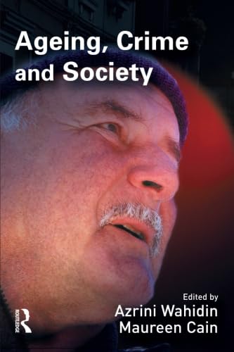 Stock image for Ageing, Crime and Society for sale by Blackwell's