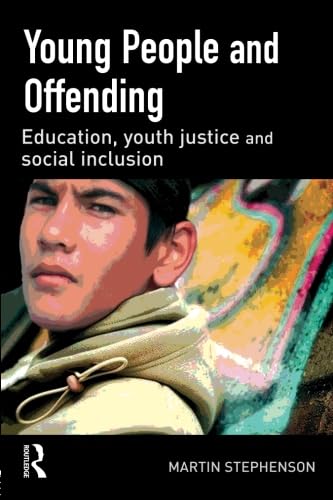 Young People Offending (9781843921547) by Stephenson, Martin