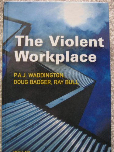 Imagen de archivo de The Violent Workplace a la venta por Anybook.com
