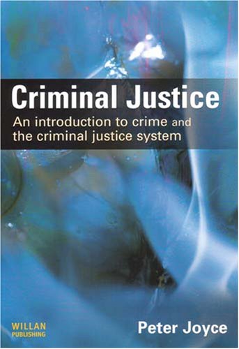 Criminal Justice: An Introduction (9781843921837) by Joyce, Peter