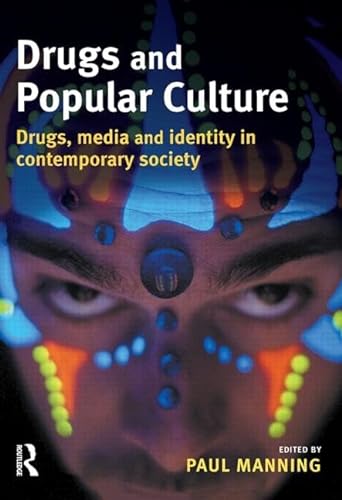 Stock image for Drugs and Popular Culture for sale by Blackwell's