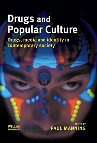 DRUGS AND POPULAR CULTURE