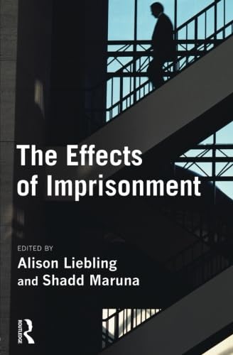 Imagen de archivo de The Effects of Imprisonment (Cambridge Criminal Justice Series) a la venta por WorldofBooks