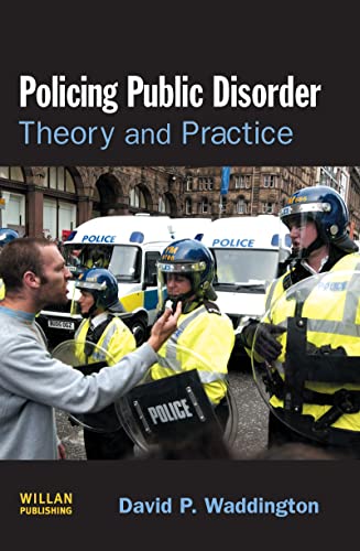 9781843922346: Policing Public Disorder: Theory and Practice